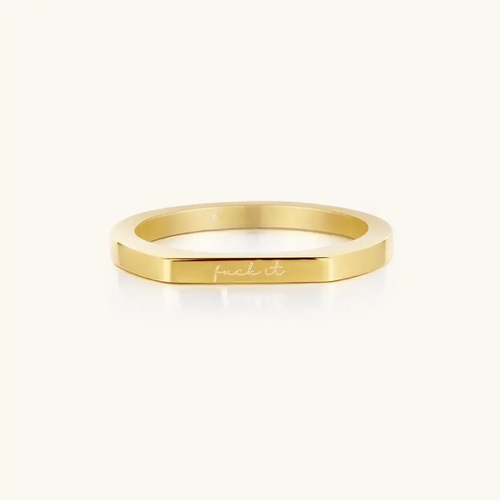 FuckIt Engraved Reminder Ring
